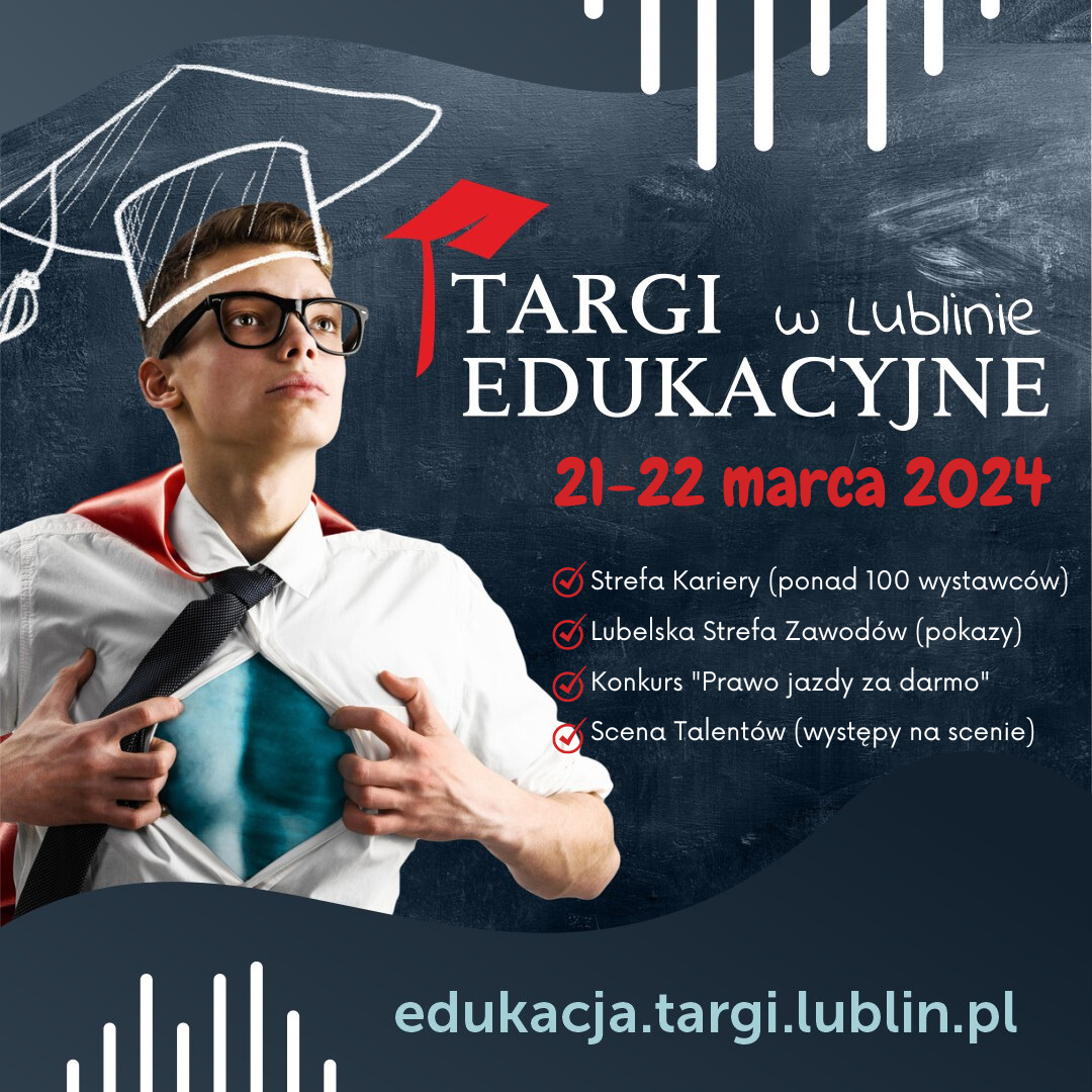 Plakat reklamujący targi Edukacyjne w Lublinie