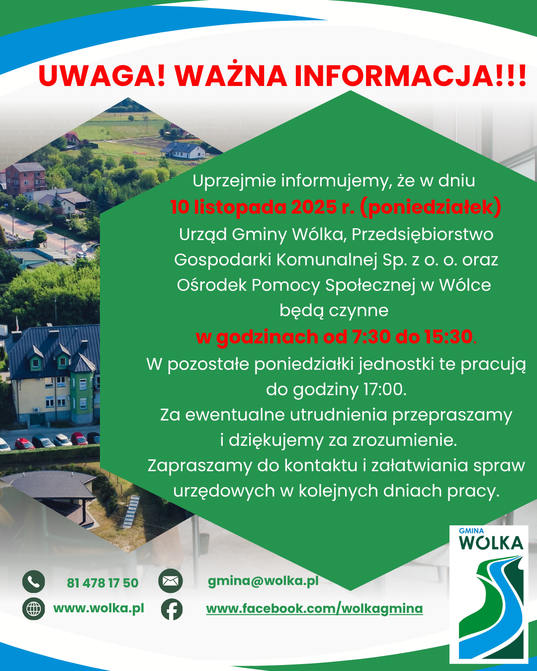 Plakat informujący o zamknięciu Urzędu Gminy Wólka i innych instytucji 10 listopada 2025 r. w godzinach 7:30-15:30. Zawiera zdjęcia wsi, dane kontaktowe, logotyp Wólki i informację o utrudnieniach.