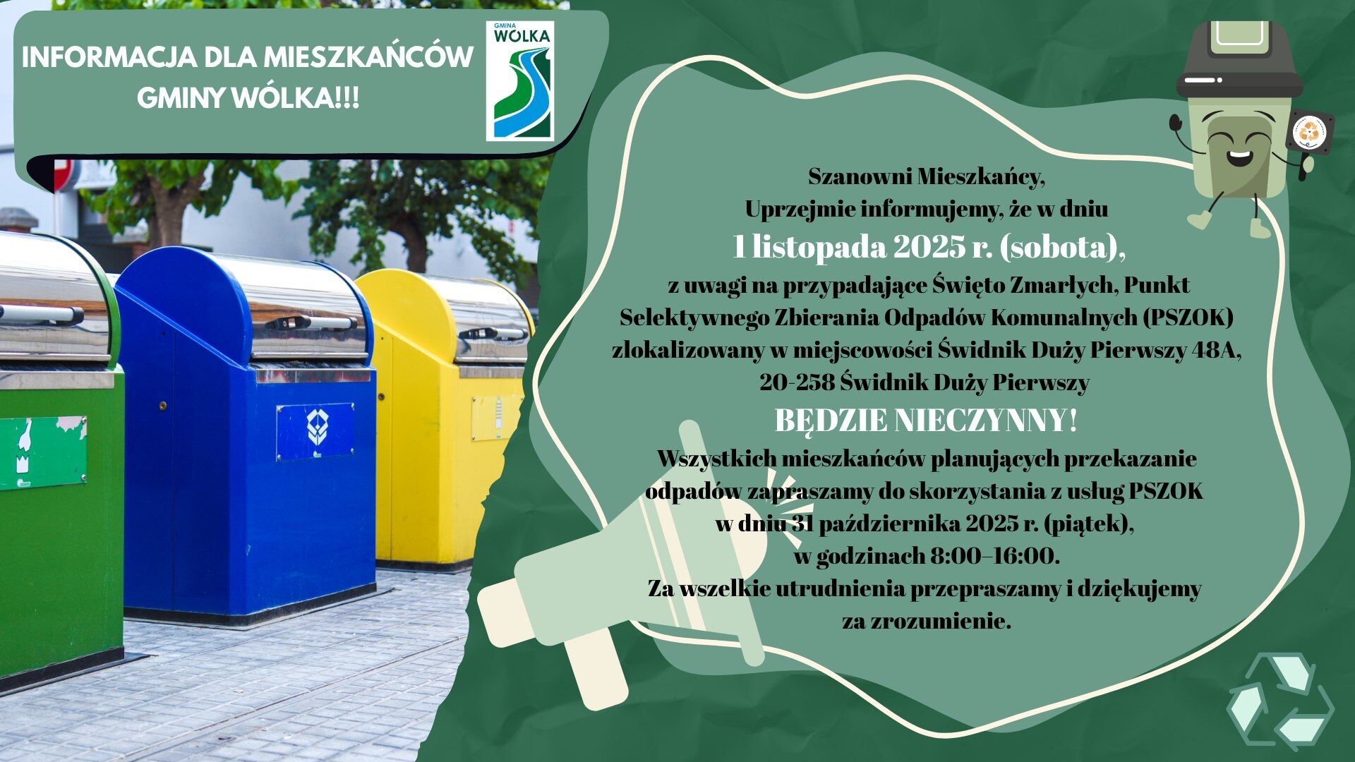 Na grafice widnieje informacja o zamknięciu Punktu Selektywnego Zbierania Odpadów w Wólce 11 listopada 2023 z powodu Święta Zmarłych. Obok znajdują się kolorowe pojemniki na odpady i ikony związane z recyklingiem.