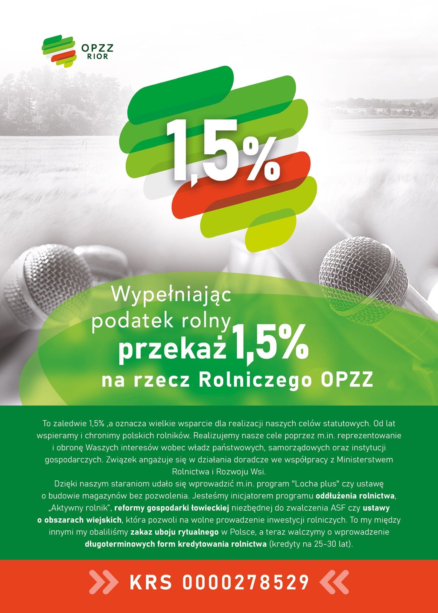 Plakat zachęcający do przekazania 1,5% podatku rolnego na rzecz Rolniczego OPZZ. Zielono-biało-czerwona grafika, zdjęcie mikrofonów, numer KRS na dole.