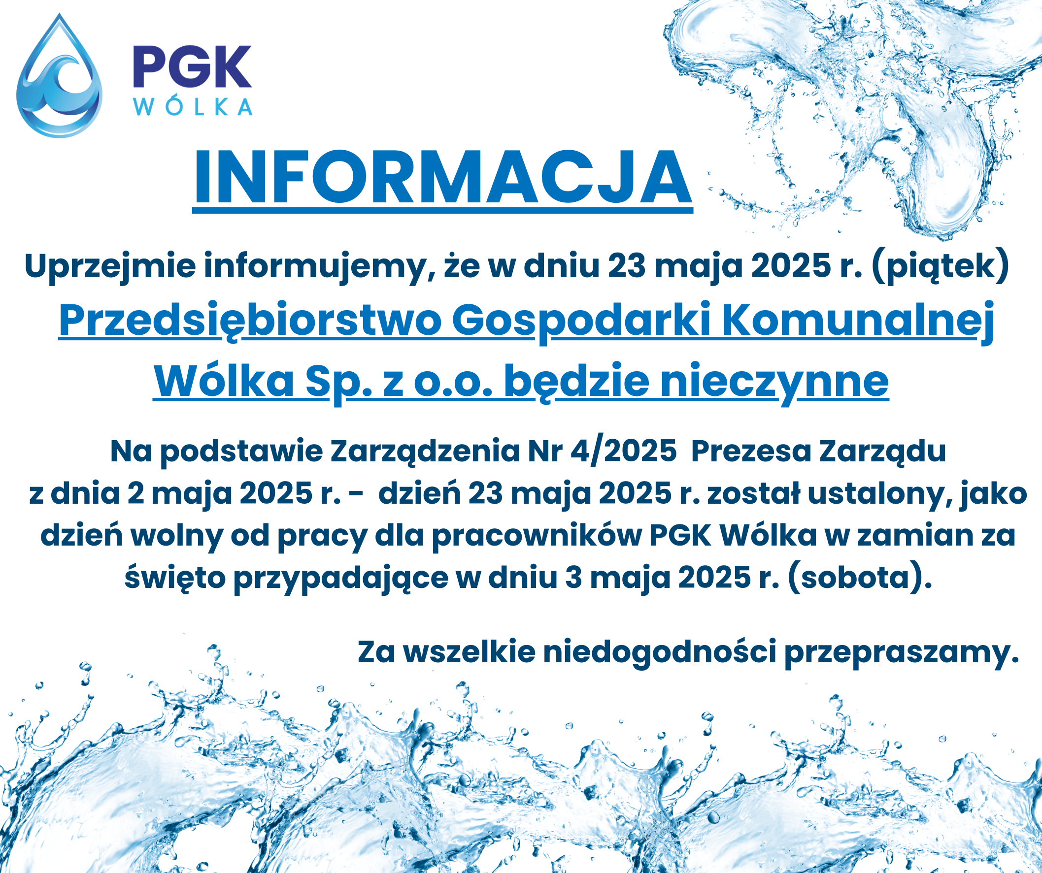 Grafika informacyjna PGK Wólka. Zawiadomienie o nieczynnym zakładzie 23 maja 2025. Dzień wolny za pracę 3 maja. Tło z wodnymi motywami. Przeprosiny za niedogodności.