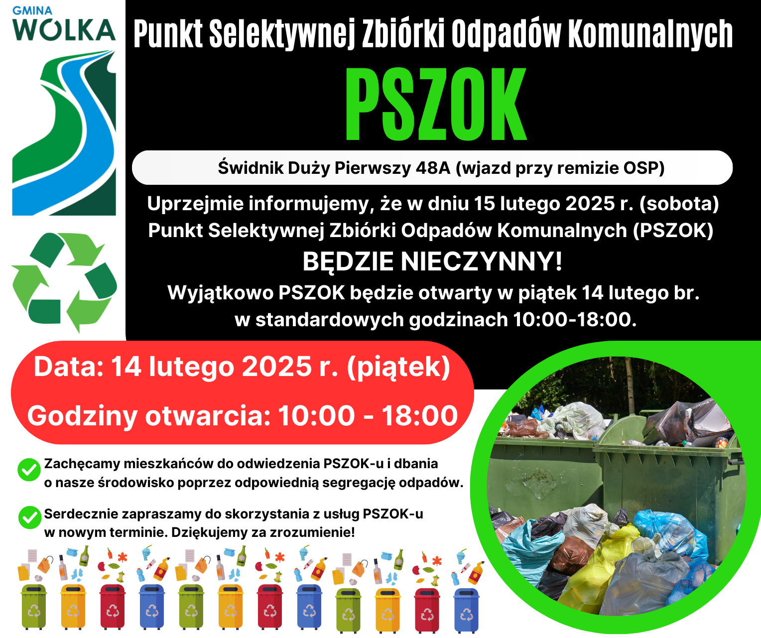 Grafika informacyjna dotycząca zamknięcia Punktu Selektywnej Zbiórki Odpadów Komunalnych w dniu 15 lutego 2025 roku. Obok zdjęcie koszy na śmieci i przykłady segregowanych odpadów.