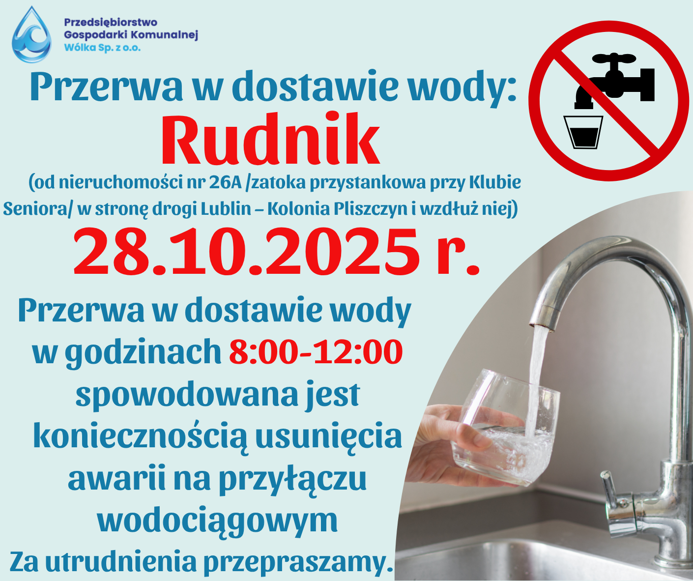 Grafika informuje o przerwie w dostawie wody w Rudniku 28.10.2025 r., od 8:00 do 12:00, z powodu naprawy przyłącza wodociągowego. Ilustracje: kran, woda i przekreślona szklanka.