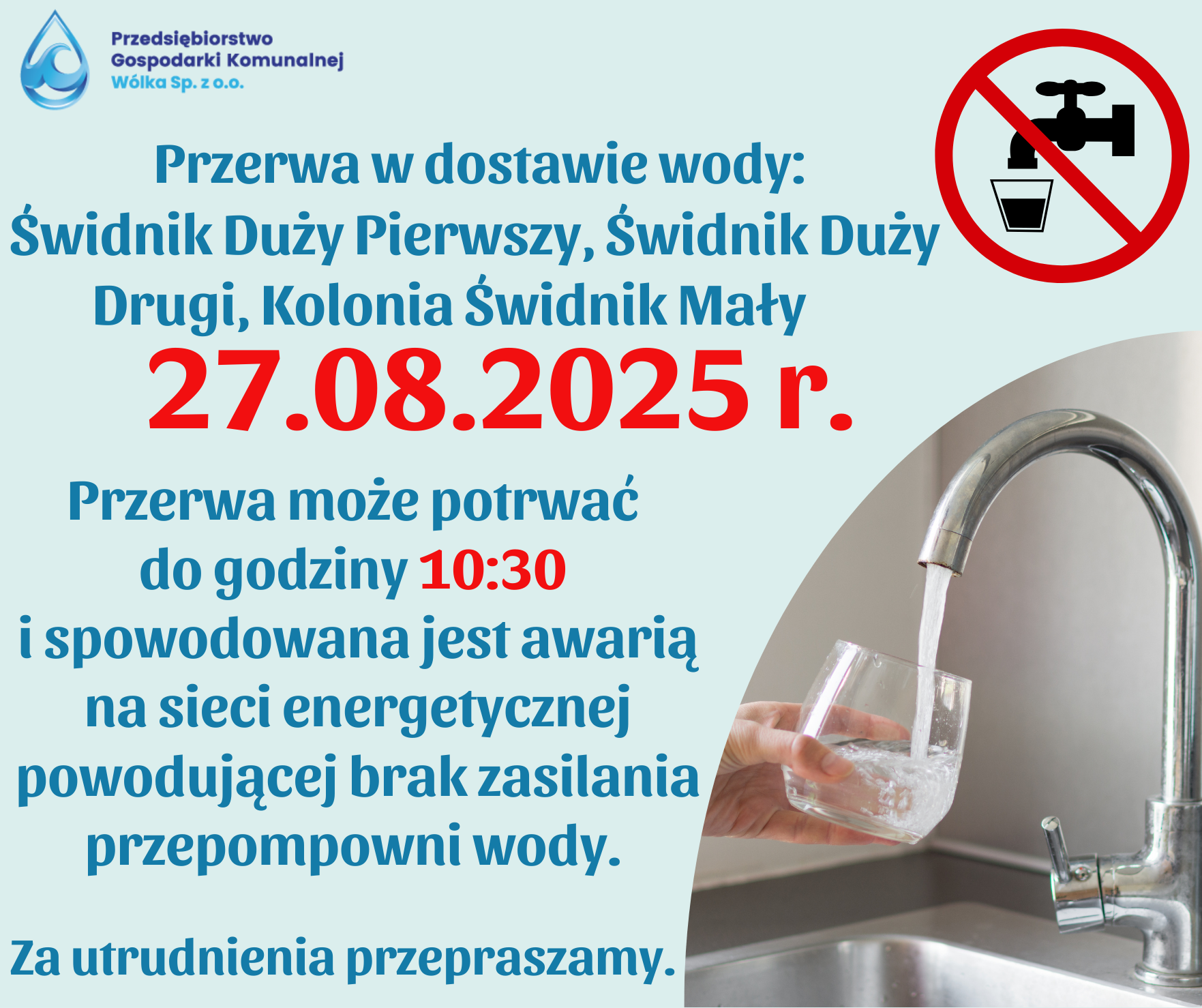 Ogłoszenie o przerwie w dostawie wody z datą 27.08.2025 r. i godziną 10:30. W tle ktoś nalewa wodę z kranu. Powód: awaria sieci energetycznej. Logo firmy w lewym górnym rogu.