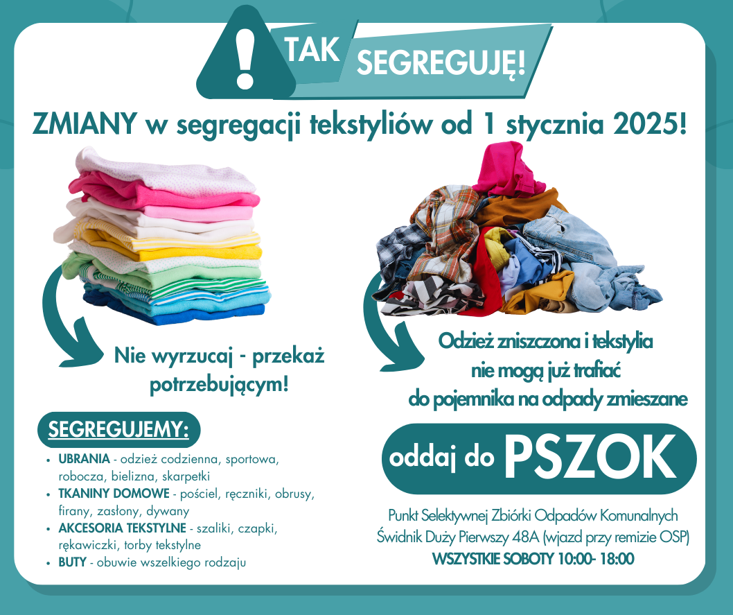 Zielono-biała ulotka informująca o zmianach w segregacji tekstyliów od stycznia 2025. Grafika pokazuje stos złożonych ubrań i drugi stos ubrań pogniecionych. Hasło: "Oddaj do PSZOK".