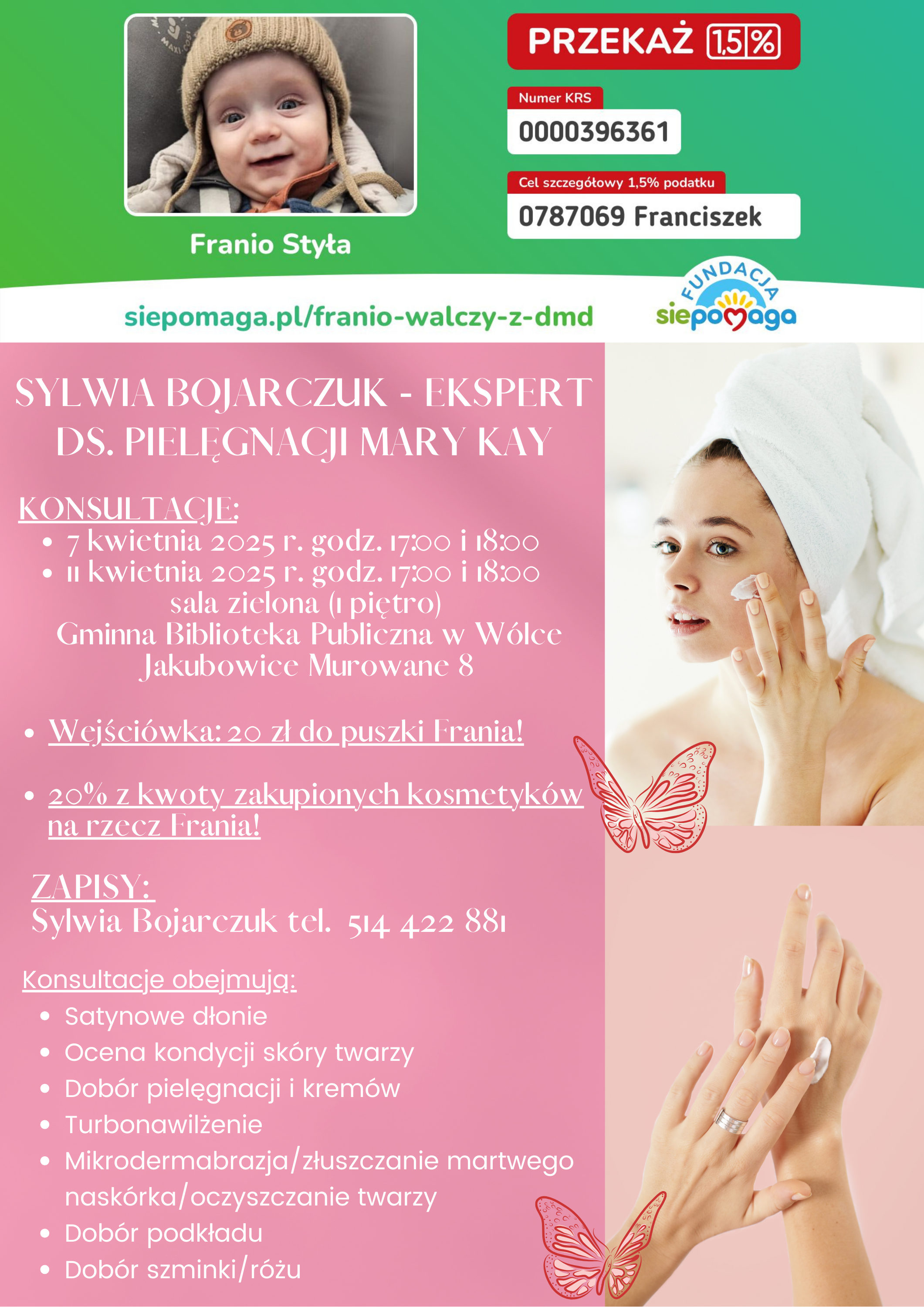 Na plakacie znajduje się informacja o możliwości konsultacji kosmetycznych z Sylwią Bojarczuk. Podano szczegóły dotyczące rezerwacji, daty i miejsca spotkania oraz numer telefonu do zapisów. Widoczny jest też apel o wsparcie finansowe.