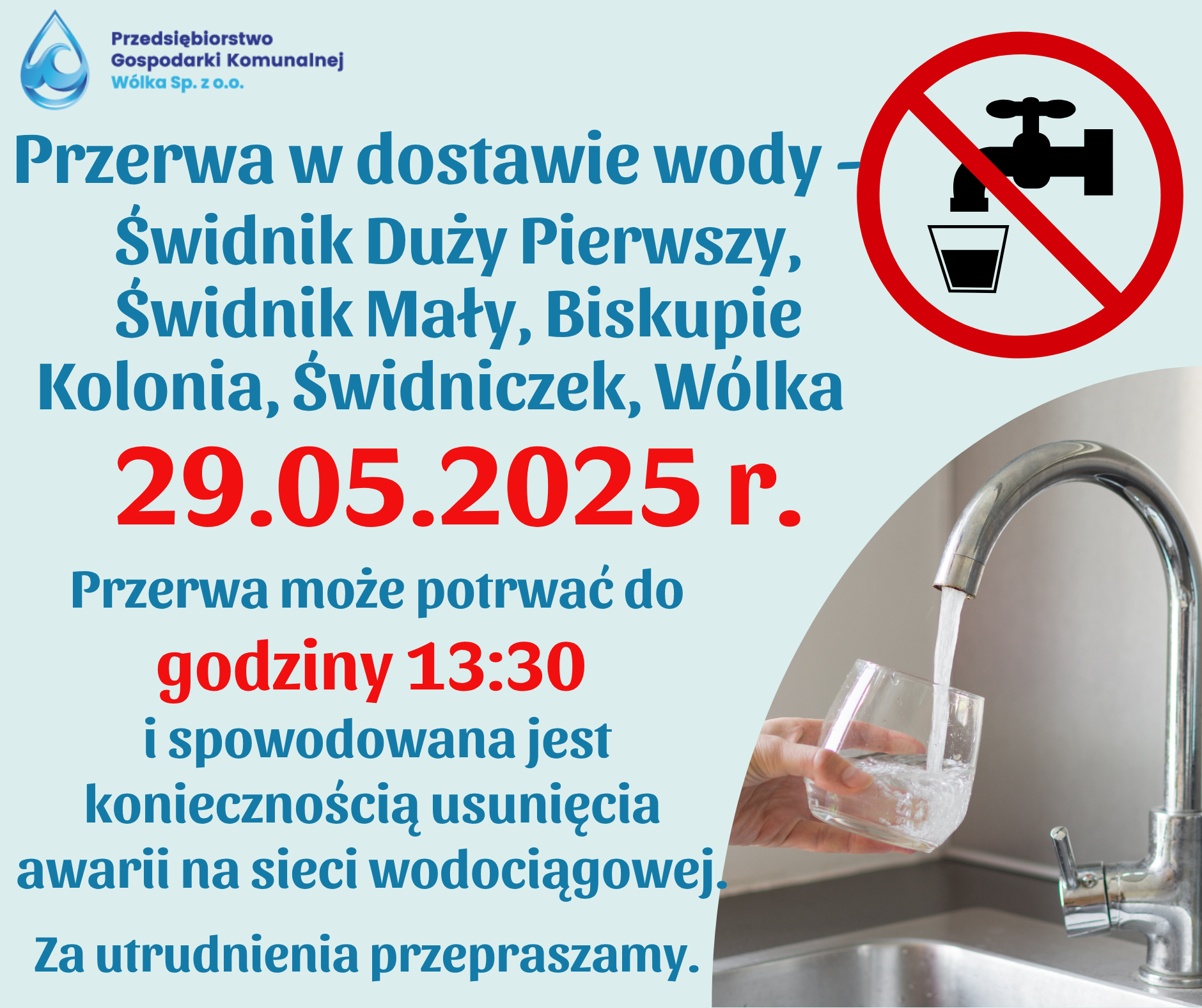 Ogłoszenie o przerwie w dostawie wody w określonych miejscowościach. Data: 29.05.2025 r. Przerwa może potrwać do 13:30. Obrazek zawiera grafikę kranu i logo Przedsiębiorstwa Gospodarki Komunalnej.