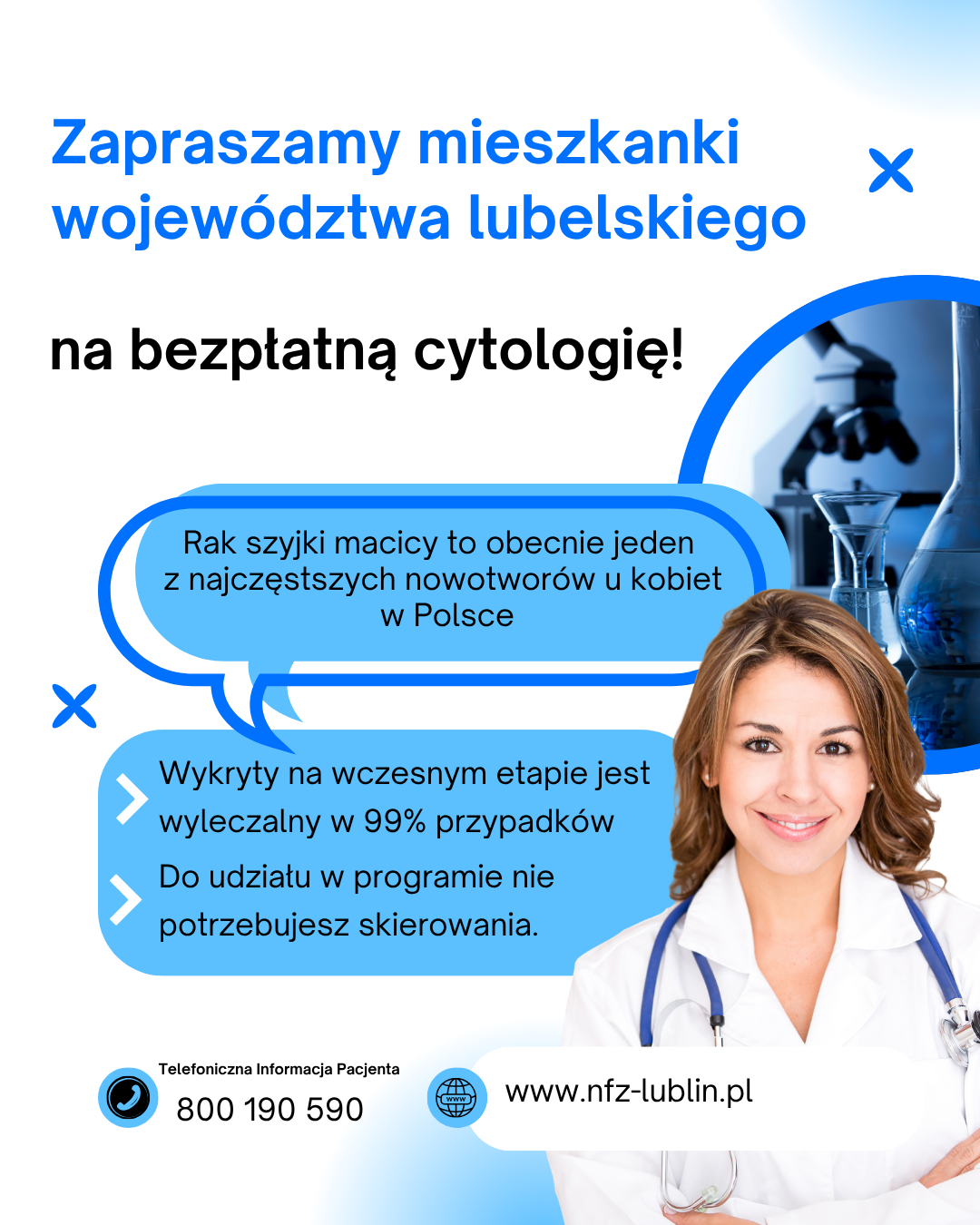Kampania informacyjna zachęcająca mieszkanki województwa lubelskiego do skorzystania z bezpłatnej cytologii. Zdjęcie przedstawia kobietę w fartuchu medycznym na tle próbówek. Informacje kontaktowe NFZ w Lublinie.