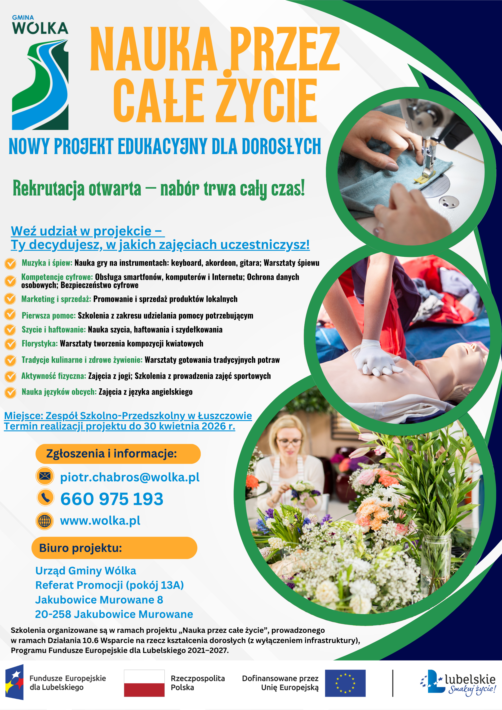 Plakat promujący projekt edukacyjny "Nauka przez całe życie" w Gminie Wólka. Zawiera informacje o zajęciach dla dorosłych, kontakty do rejestracji oraz dane organizatorów. Kolorowy, z grafikami ludzi uczących się.