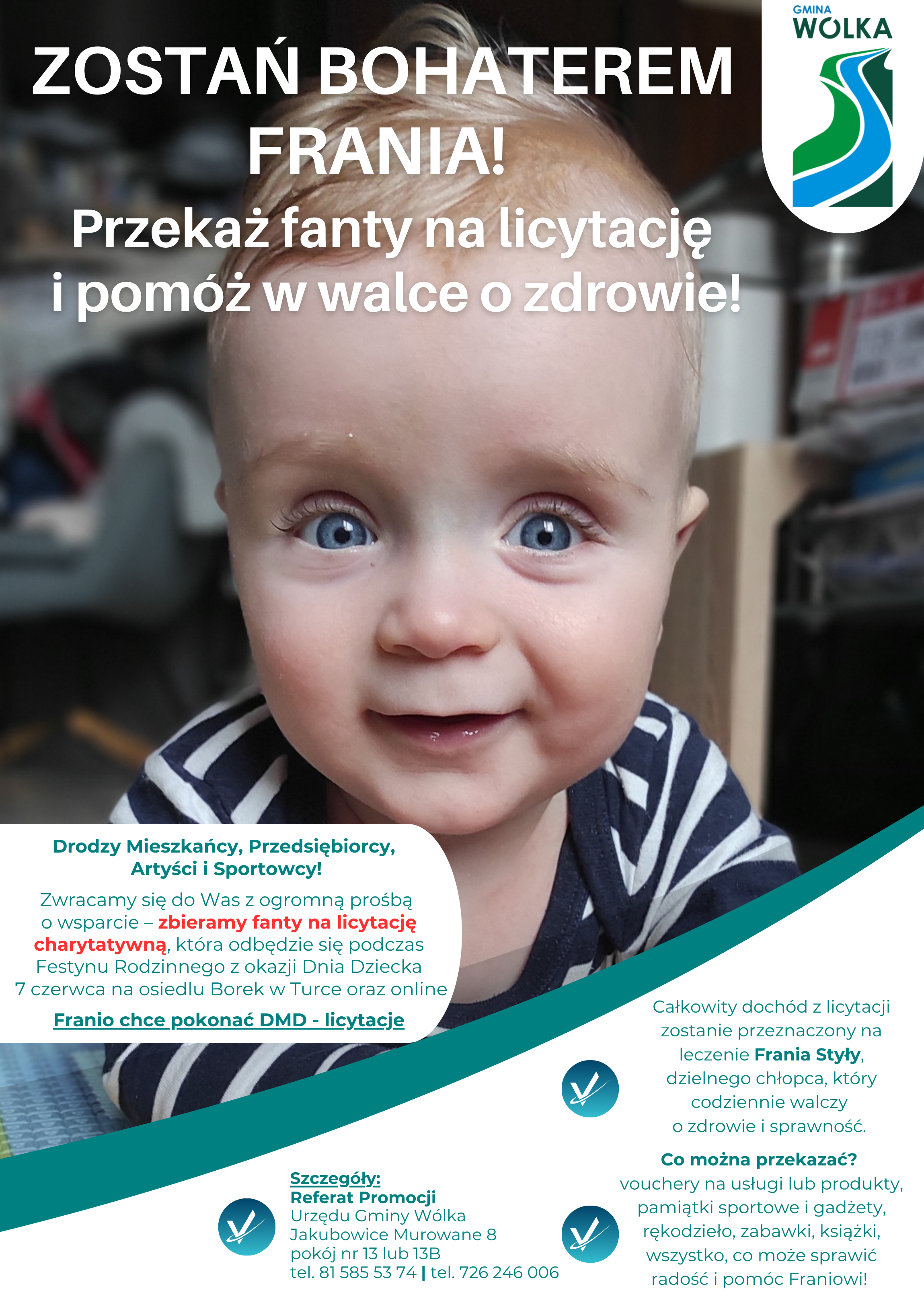 Na zdjęciu małe dziecko uśmiecha się, siedząc na kocu. Obok widnieje napis zachęcający do przekazania przedmiotów na licytację charytatywną, aby pomóc dziecku o imieniu Franio, wraz z informacjami kontaktowymi.