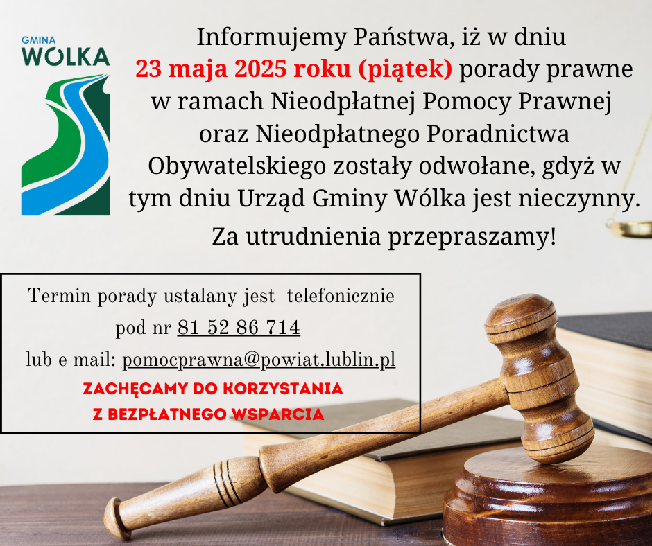 Grafika informująca o odwołaniu porad prawnych w dniu 23 maja 2025 roku. Podano kontakt do ustalania nowych terminów i zachęcono do korzystania z bezpłatnego wsparcia. W tle widoczne są książki i stempel.