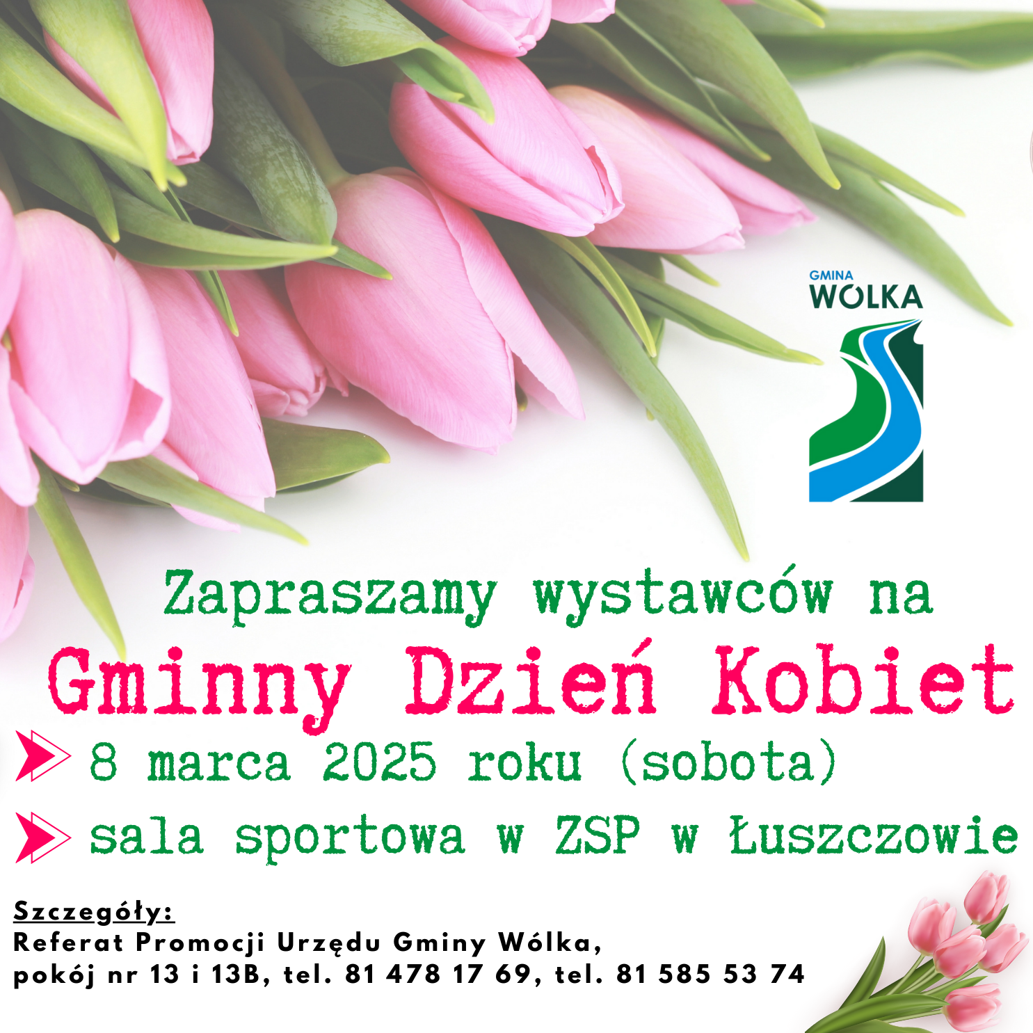 Zaproszenie na Gminny Dzień Kobiet 2025 w Łuszczowie. Różowe tulipany, logo Gminy Wólka. Data: 8 marca, sobota. Lokalizacja: sala sportowa ZSP. Szczegóły w Urzędzie Gminy Wólka.