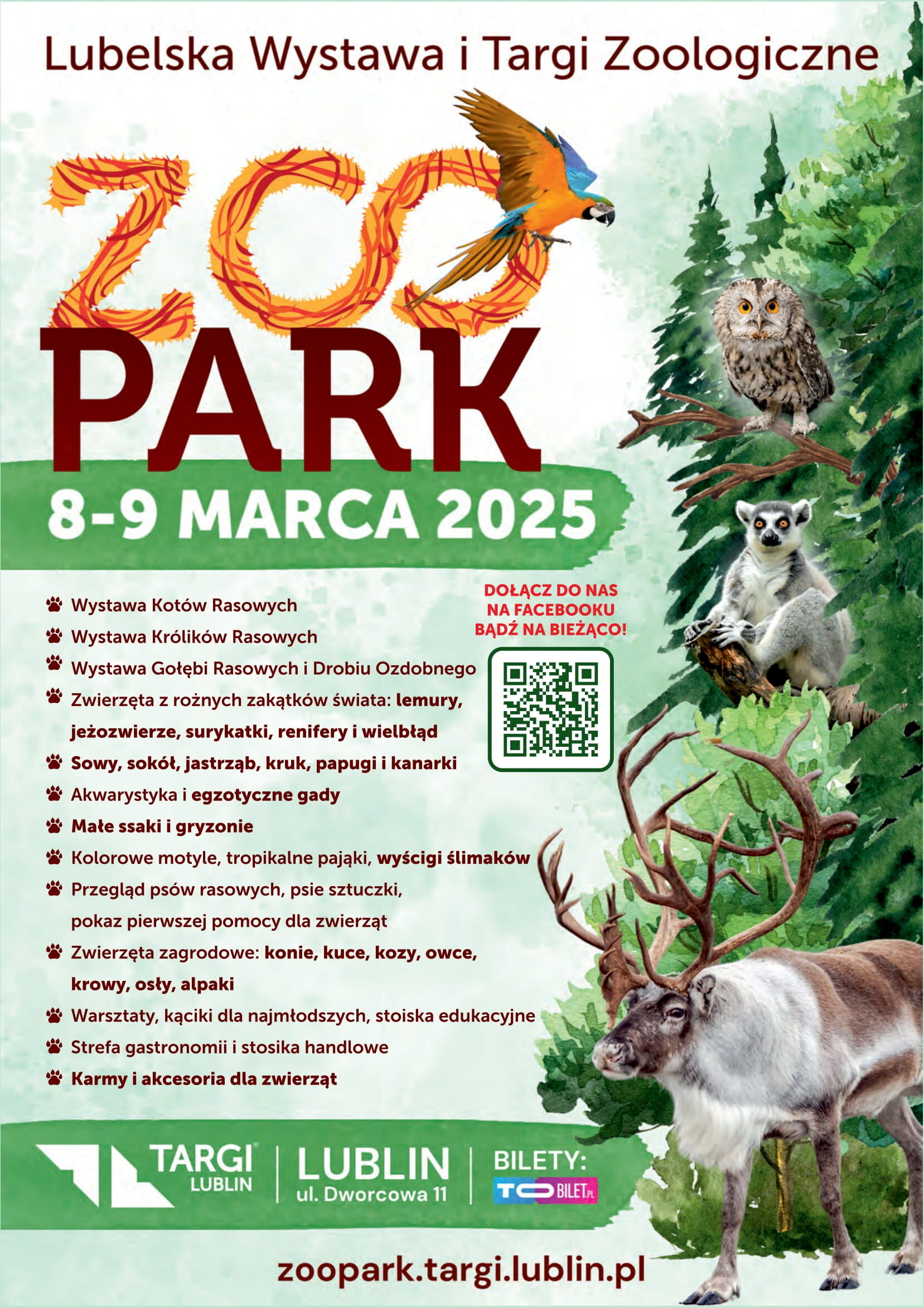 Plakat promujący Lubelską Wystawę i Targi Zoologiczne "ZOO Park" 8-9 marca 2025. Zawiera informacje o wystawach gatunków zwierząt, atrakcji dla dzieci, pokazach gadów i wiele więcej.