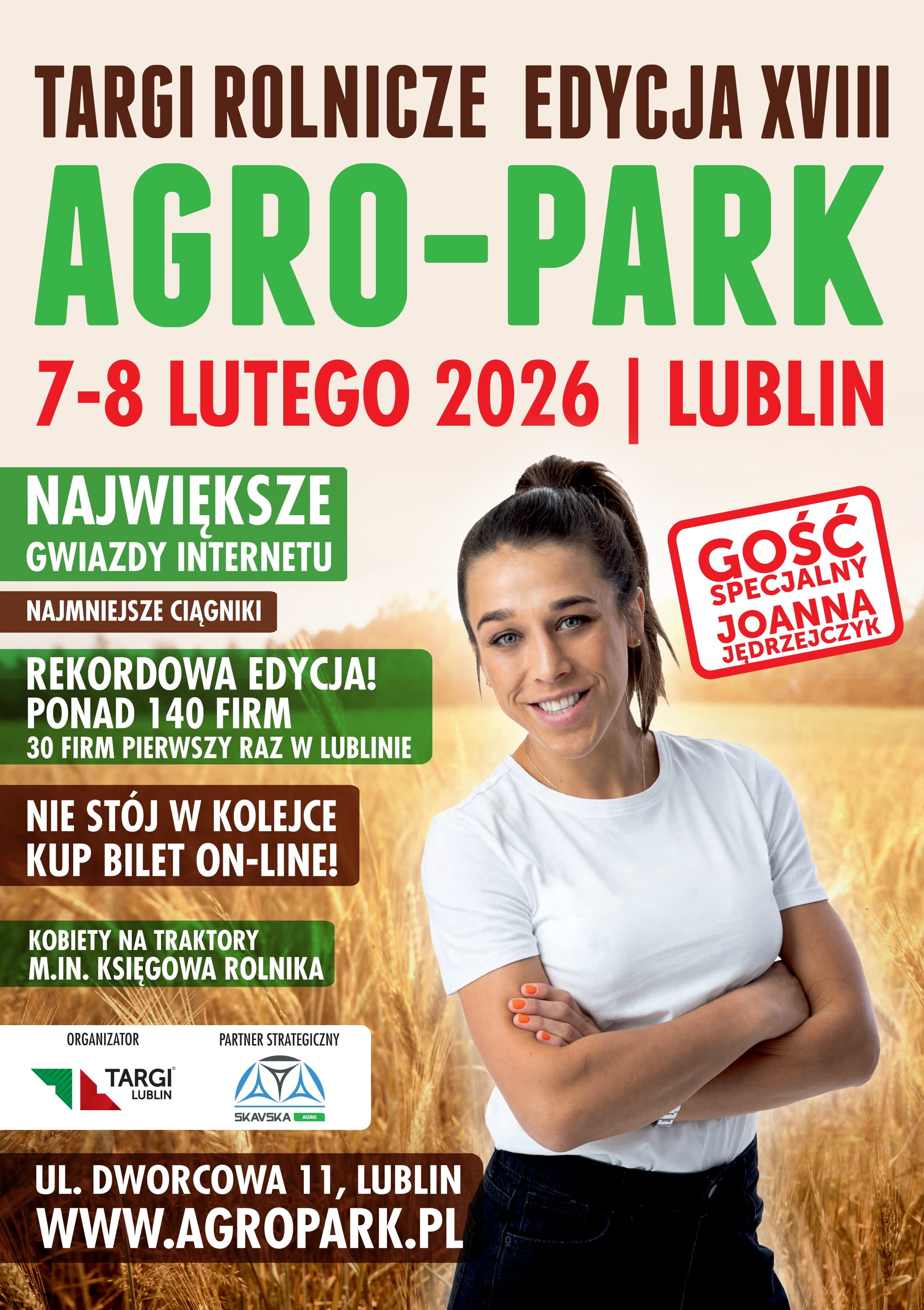 Plakat promujący Agro-Park w Lublinie. Zawiera daty wydarzenia, lokalizację i informacje o atrakcjach, takich jak najmniejsze ciągniki czy gość specjalny. Na środku widoczna uśmiechnięta osoba.