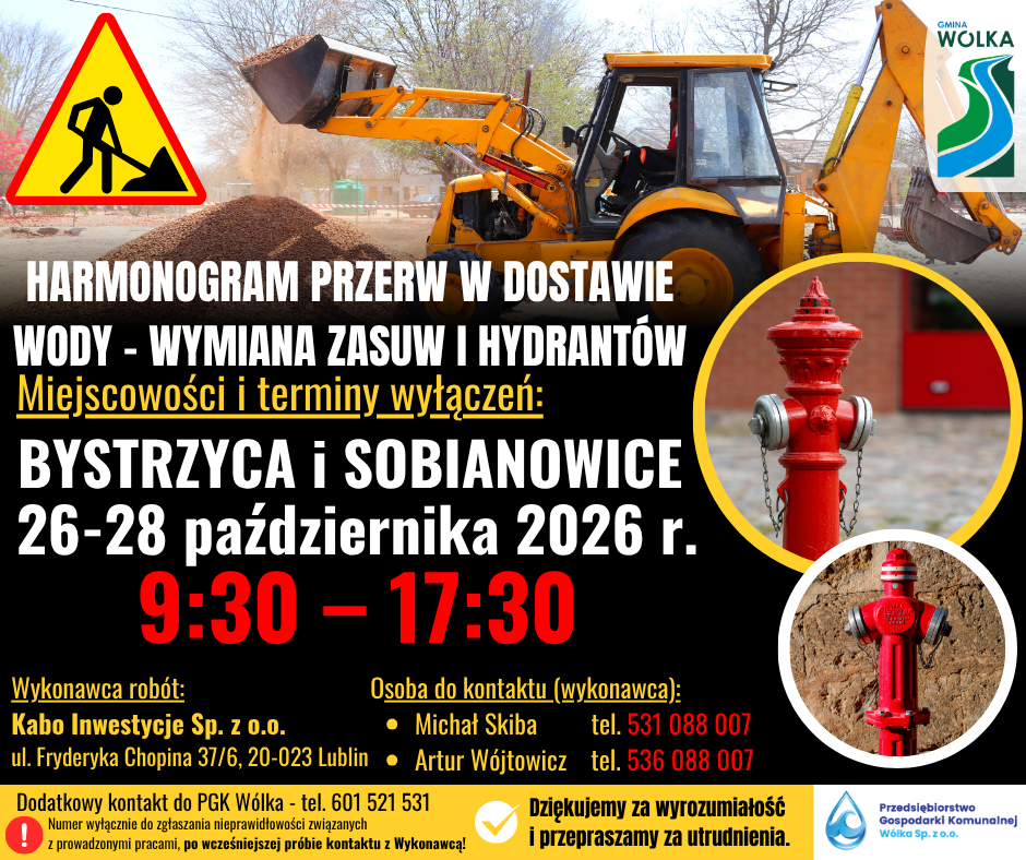 Plakat z koparką. Harmonogram przerw w dostawie wody &ndash; wymiana zasuw i hydrant&oacute;w. Bystrzyca i Sobianowice, 26-28 października 2026 r., 9:30&ndash;17:30. Wykonawca: Kabo Inwestycje Sp. z o.o., tel. 531 088 007, 536 088 007. PGK W&oacute;lka: tel. 601 521 531.