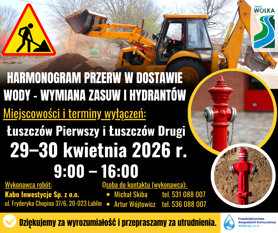 Plakat informujący o przerwie w dostawie wody w miejscowościach Łuszcz&oacute;w Pierwszy i Drugi. Widoczne są daty 29-30 kwietnia 2026 oraz godziny 9:00-16:00. Obraz traktora i hydrantu. Kontakt i dane organizator&oacute;w.