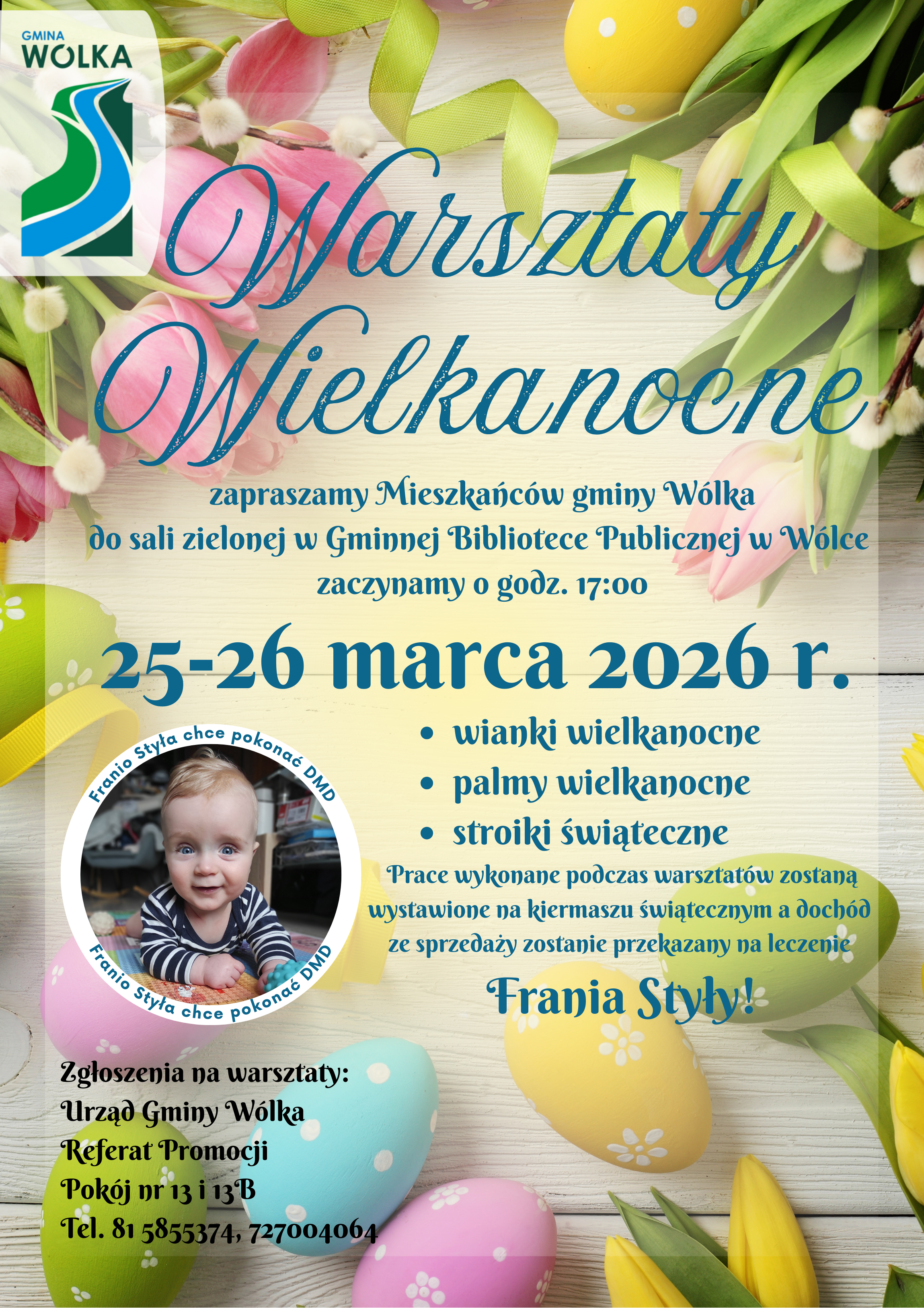 Plakat promujący warsztaty wielkanocne w gminie W&oacute;lka. Informacje o datach, miejscu i atrakcjach, takich jak wianki i palmy wielkanocne. Zdjęcie dziecka w ramce z kwiatowym motywem. Kontakt do organizator&oacute;w.