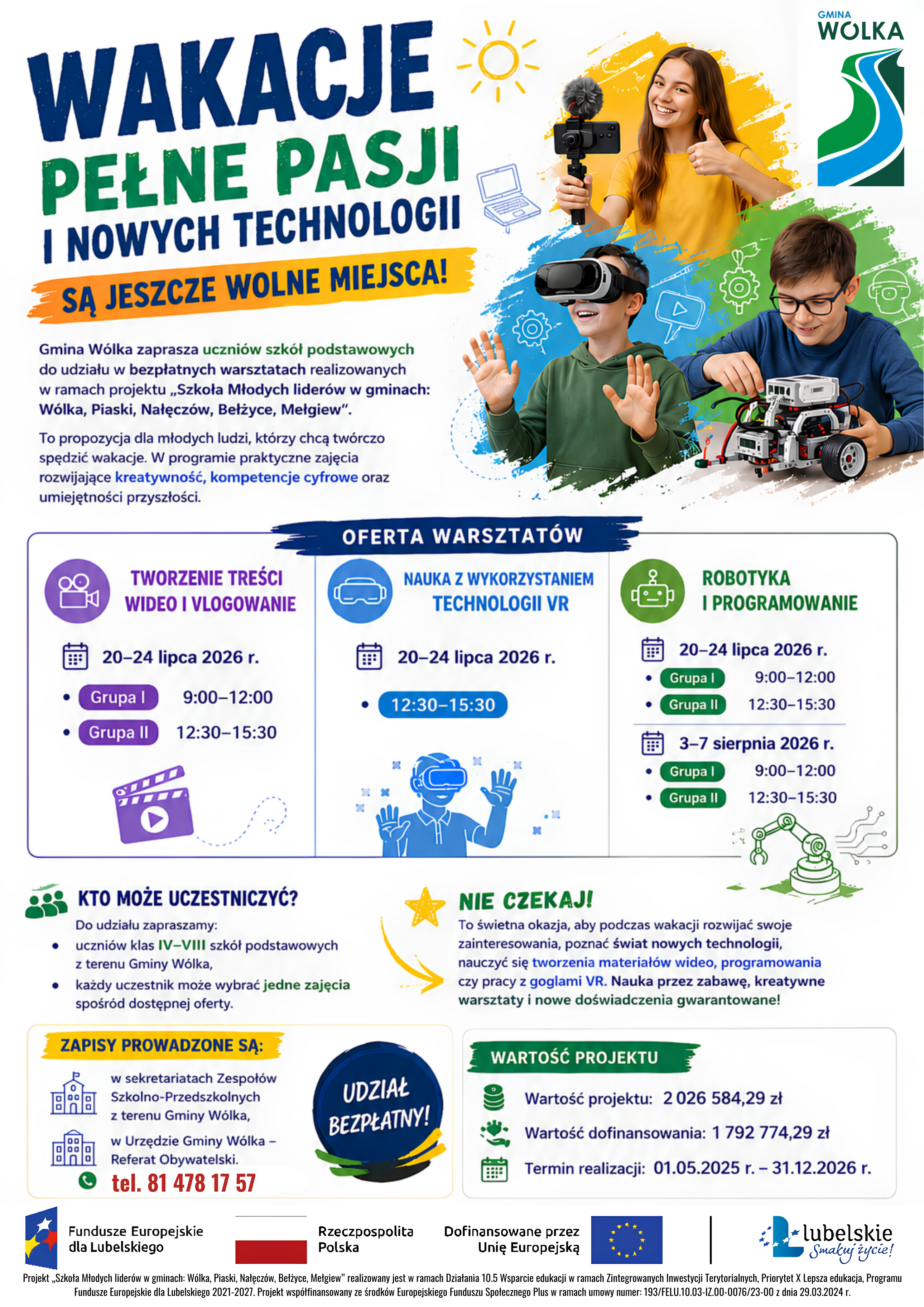 Plakat promujący wakacyjne warsztaty technologiczne dla dzieci, obejmujący m.in. tworzenie treści, robotykę i programowanie. Zawiera grafikę dzieci z nowoczesnymi urządzeniami, harmonogram i koszty uczestnictwa.