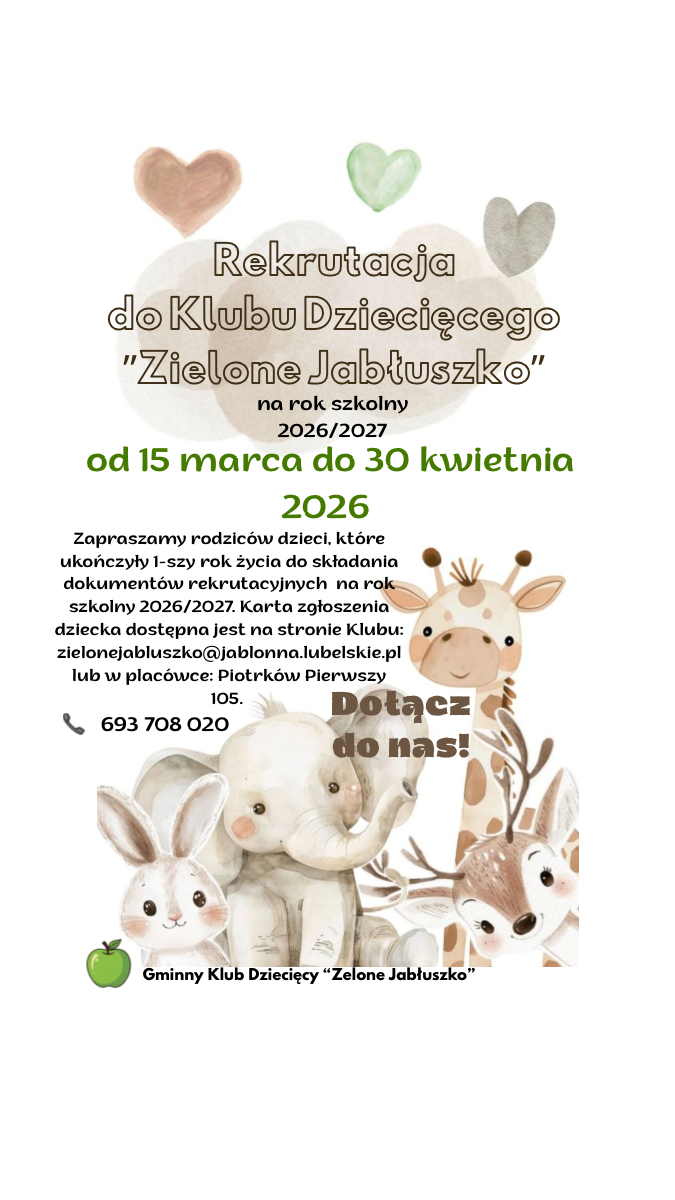 Plakat rekrutacyjny do Klubu Dziecięcego „Zielone Jabłuszko” z pastelowymi sercami u góry i ilustracjami zwierząt na dole (królik, słoń, żyrafa, jelonek).  Tekst na plakacie (wiernie): Rekrutacja do Klubu Dziecięcego