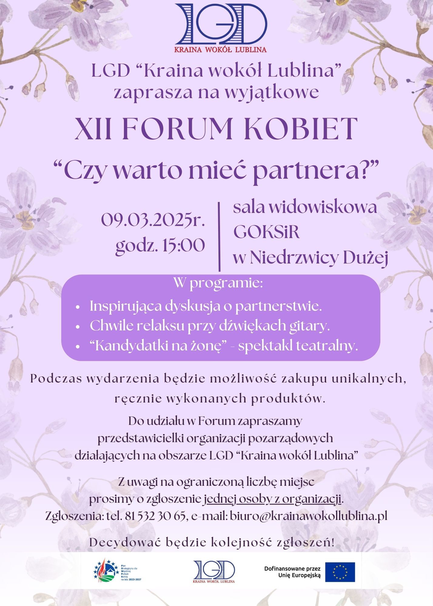 Plakat zaprasza na XII Forum Kobiet "Czy warto mieć partnera?" 9 marca 2025, godz. 15:00 w sali GOKSiR w Niedrzwicy Dużej. W programie dyskusja, strefa relaksu i spektakl "Kandydat na żonę". Stylizowany na fioletowym tle z motywem kwiatowym.