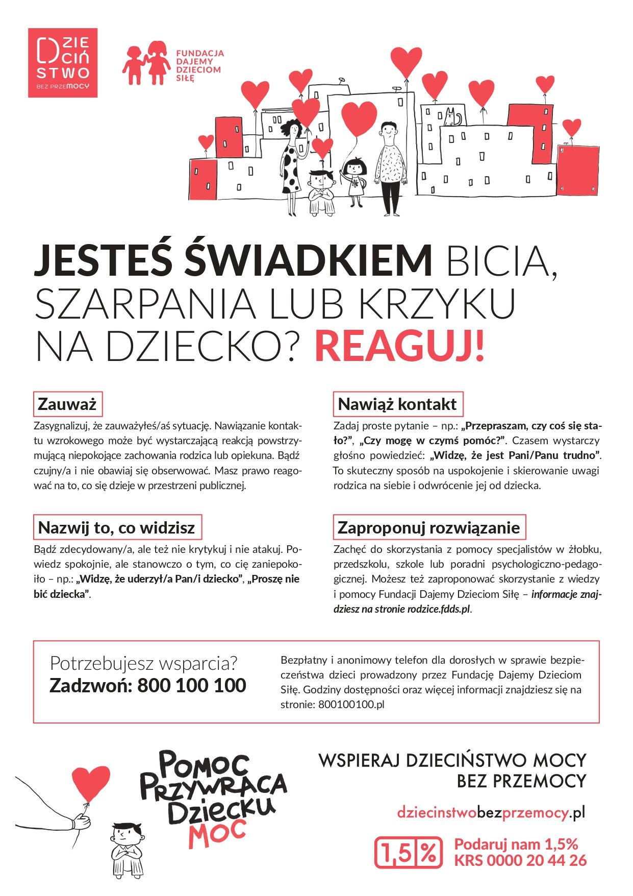 czarno-czerwoneplakat z napisami dotyczącymi kampanii Dzieciństwo bez Przemocy na białym tle