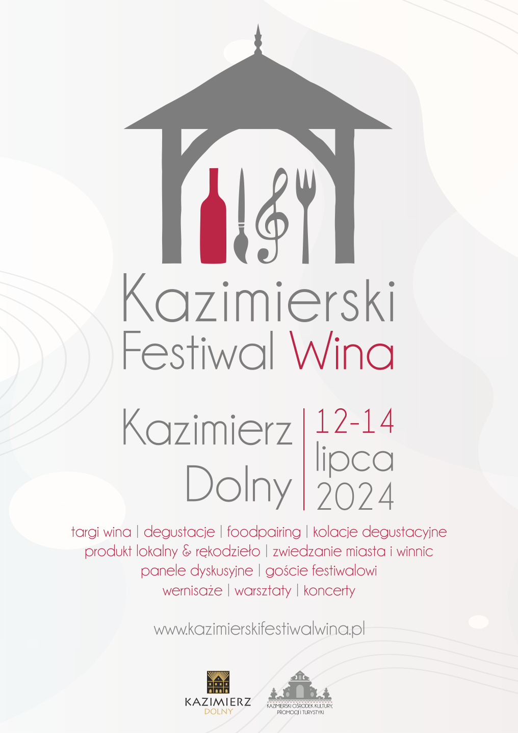 Plakat promujący Kazimierski Festiwal Wina 2024 w Kazimierzu Dolnym, od 12 do 14 lipca. Widoczne są symbole wina, muzyki i lokalnych produktów oraz informacje o wydarzeniach, takich jak targi i degustacje.