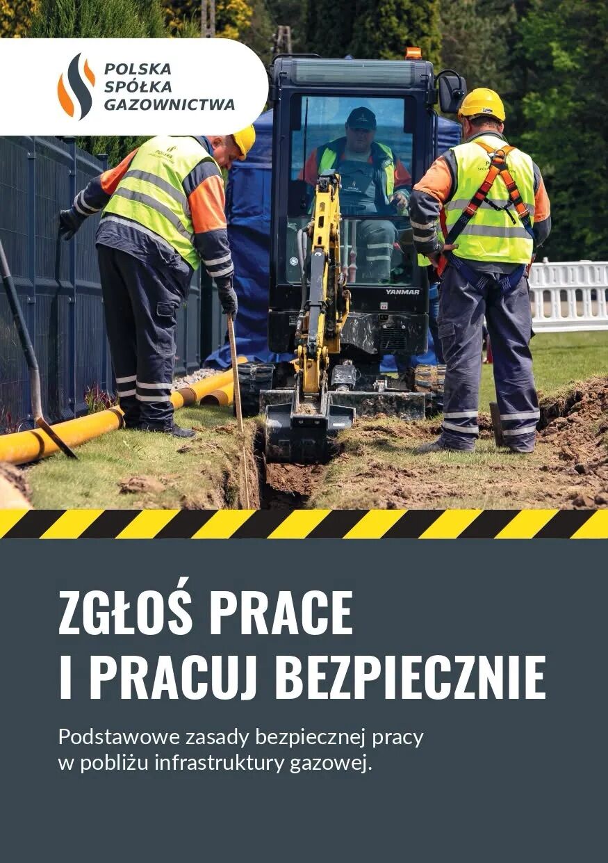 Grafika dekoracyjna - Zgłoś prace i pracuj bezpiecznie. Podstawowe zasady bezpiecznej pracy w pobliżu infrastruktury gazowej.