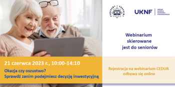 Grafika - Urząd KNF zaprasza na webinarium CEDUR dla seniorów 