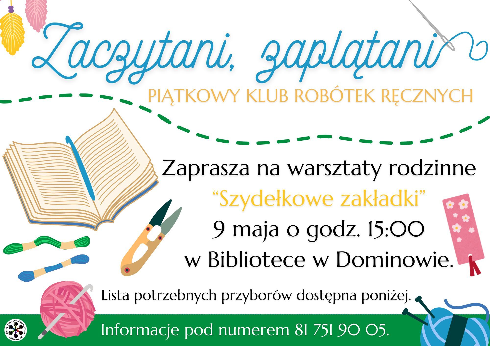 Informacja o warsztatach tworzenia szydełkowych zakładek.
