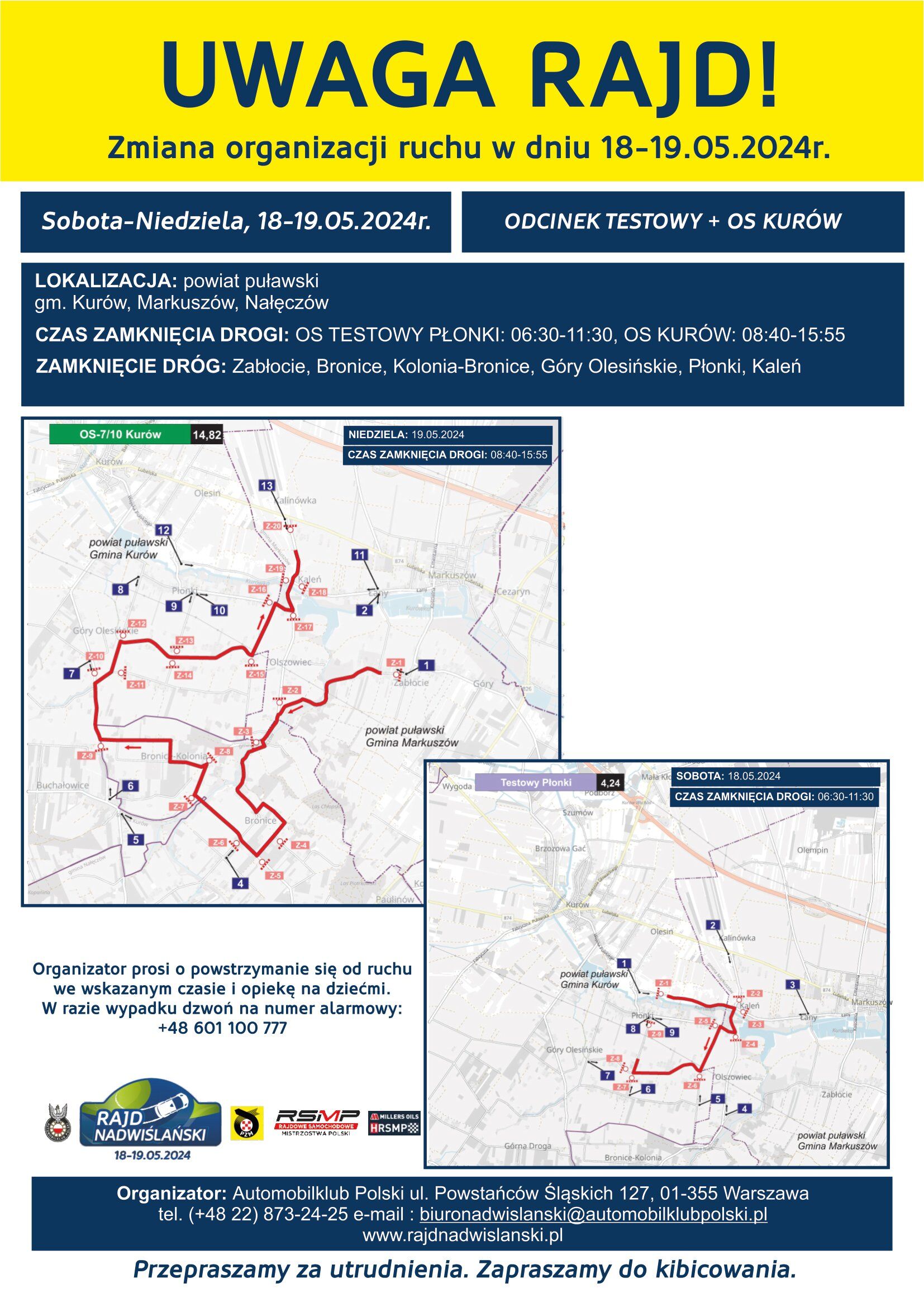 Powyżej znajduje się plakat informacyjny o zamknięciu dróg na terenie gminy Kurozwęki z powodu rajdu samochodowego Rajd Kielce zaplanowanego na dni 18-19.05. Szczegóły dotyczące lokalizacji, godzin oraz tras obstruction znajdują się na mapie i w tekście.