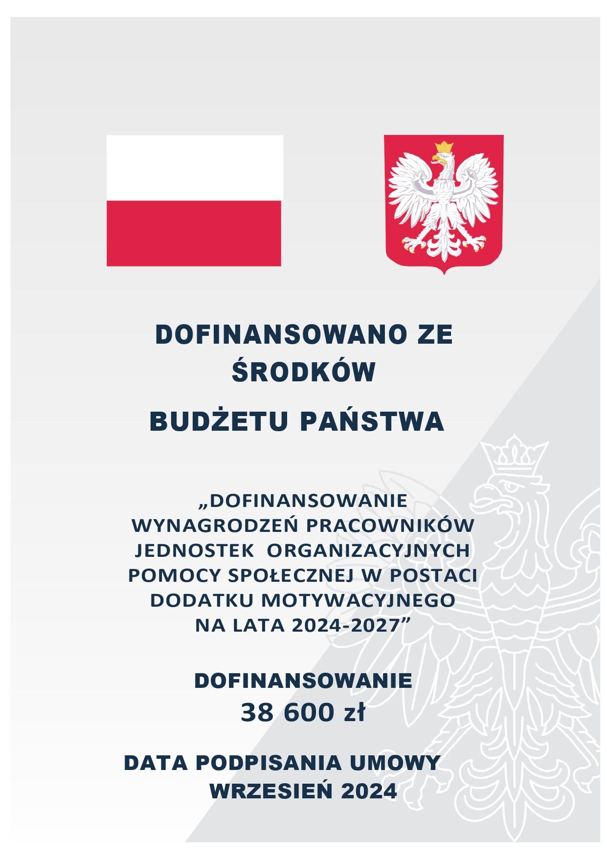 Plakat z polskimi symbolami narodowymi, informujący o budżecie państwa na 2024 r., zatytułowany "Dofinansowanie organizacji wynagrodzeń pracowników pomoc społecznej", z kwotą 38 600 zł.