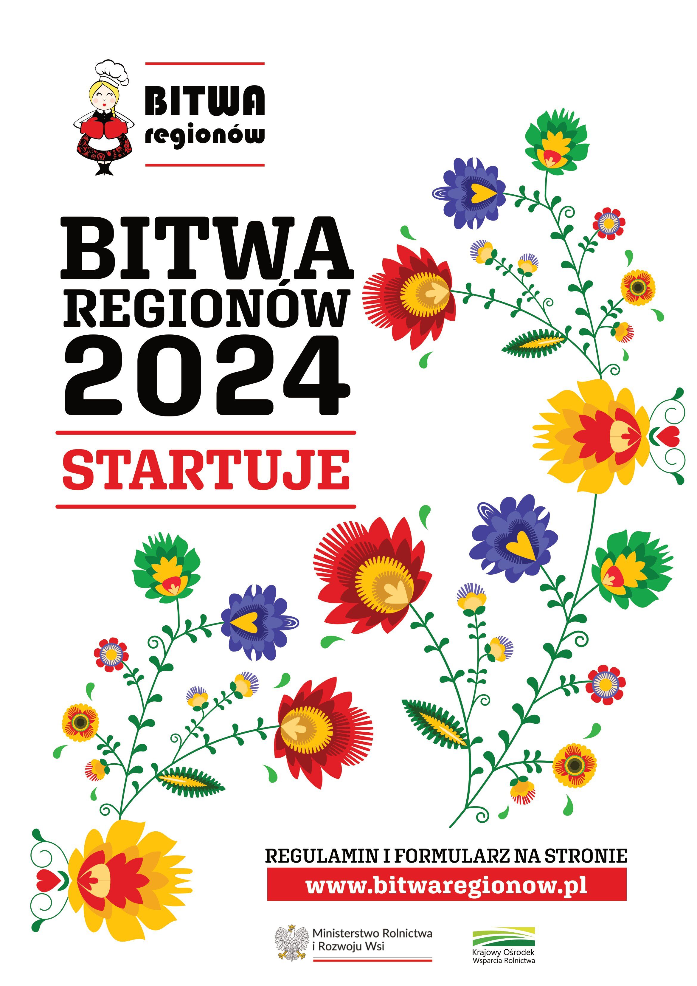 Plakat "BITWA REGIONÓW 2024 STARTUJE" z kolorowymi kwiatami i grafiką kobiety w regionalnym stroju, informacjami o rejestracji i logo Ministerstwa Rolnictwa.