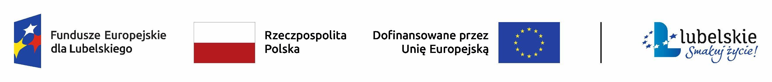 Na białym tle znajdują się logotypy: Fundusze Europejskie dla Lubelskiego, flaga Polski z napisem "Rzeczpospolita Polska", flaga Unii Europejskiej z napisem "Dofinansowane przez Unię Europejską" oraz logo wojew&oacute;dztwa lubelskiego.