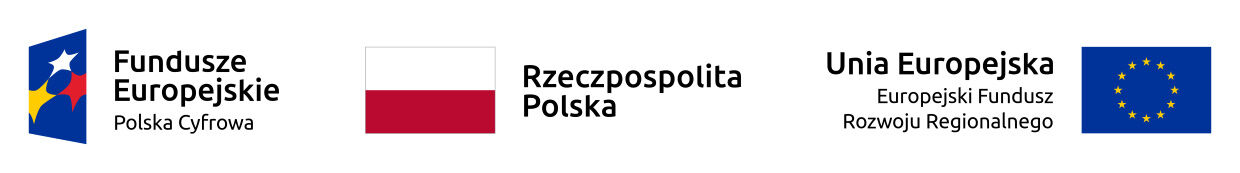 Logotypy dofinansowanie fundusze europejskie Polska cyfrowa Rzeczpospolita Polska Unia Europejska europejski fundusz rozwojowy w Regionalnego