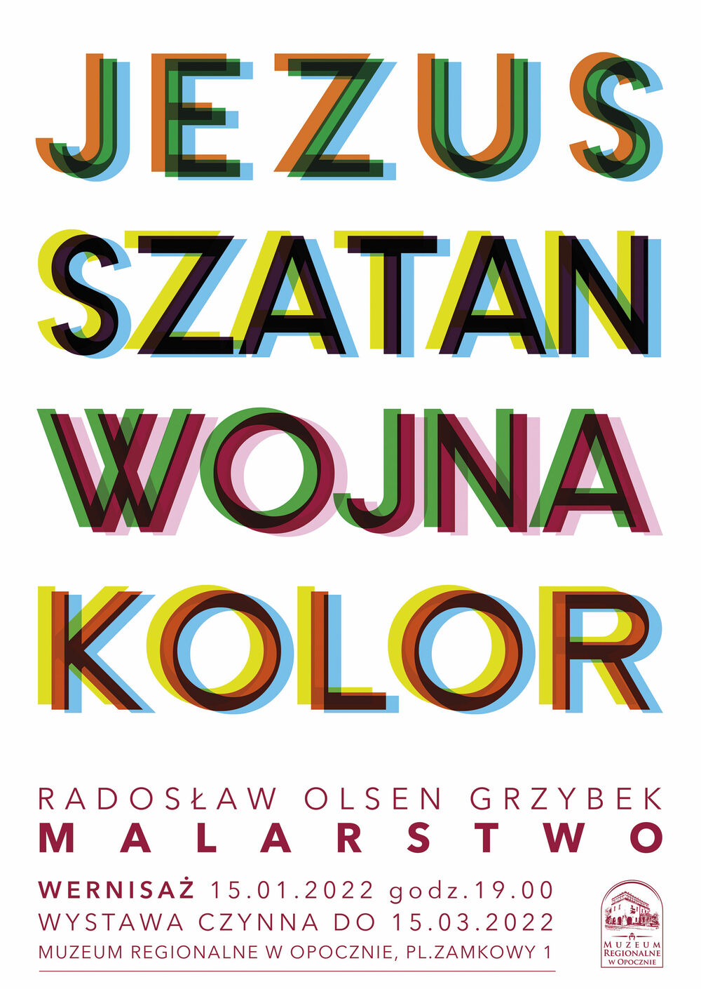 Wernisaż wystawy „JEZUS, SZATAN, WOJNA, KOLOR