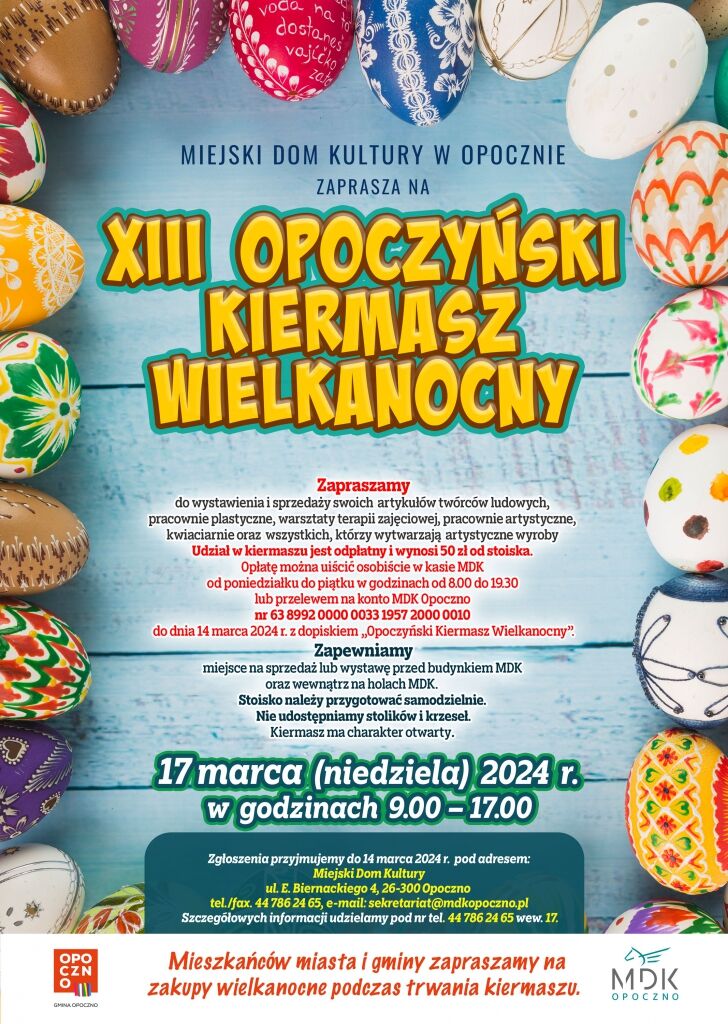 plakat  XIII Opoczyński Kiermasz Wielkanocny 