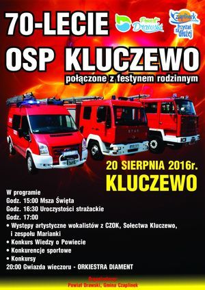 70 - LECIE OSP KLUCZEWO  20.08.2016 r.