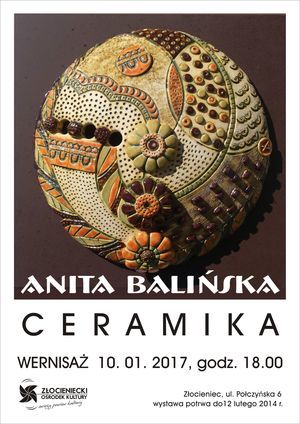 Ceramika - wernisaż Anity Balińskiej 10.01.2017