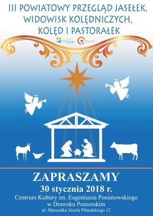 III Powiatowy Przegląd Jasełek, Widowisk Kolędniczych, Kolęd i Pastorałek