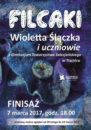 Finisaż "Filcaki"