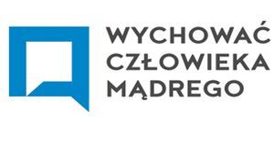 Wychowają człowieka mądrego