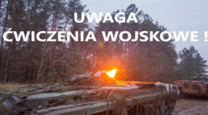 Uwaga: Ćwiczenia Wojskowe Sił Zbrojnych RP