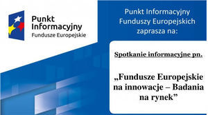 Fundusze Europejskie na innowacje – Badania na rynek