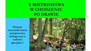 X Mistrzostwa w chodzeniu po Drawie!