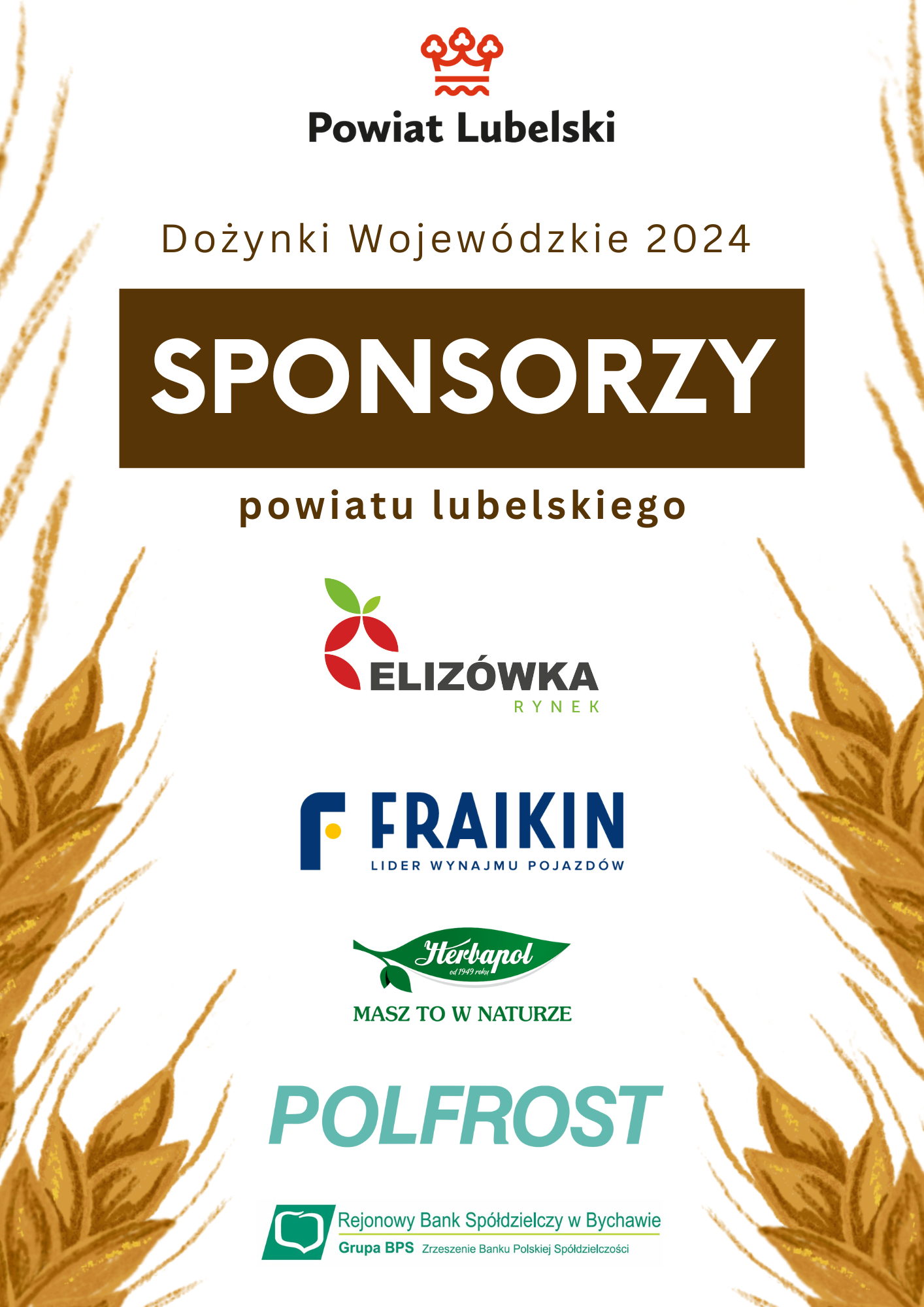 Plakat z napisem "Dożynki Powiat Lubelski 2024" i "SPONSORZY". Loga sponsorów: ELIŻÓWKA RYNEK, FRAJUM POJAZDÓW, MASZ TO NATURAŁ, HERBAPOL, REGIONALNY BANK SPÓŁDZIELCZY są u dołu strony na tle złotych kłosów.