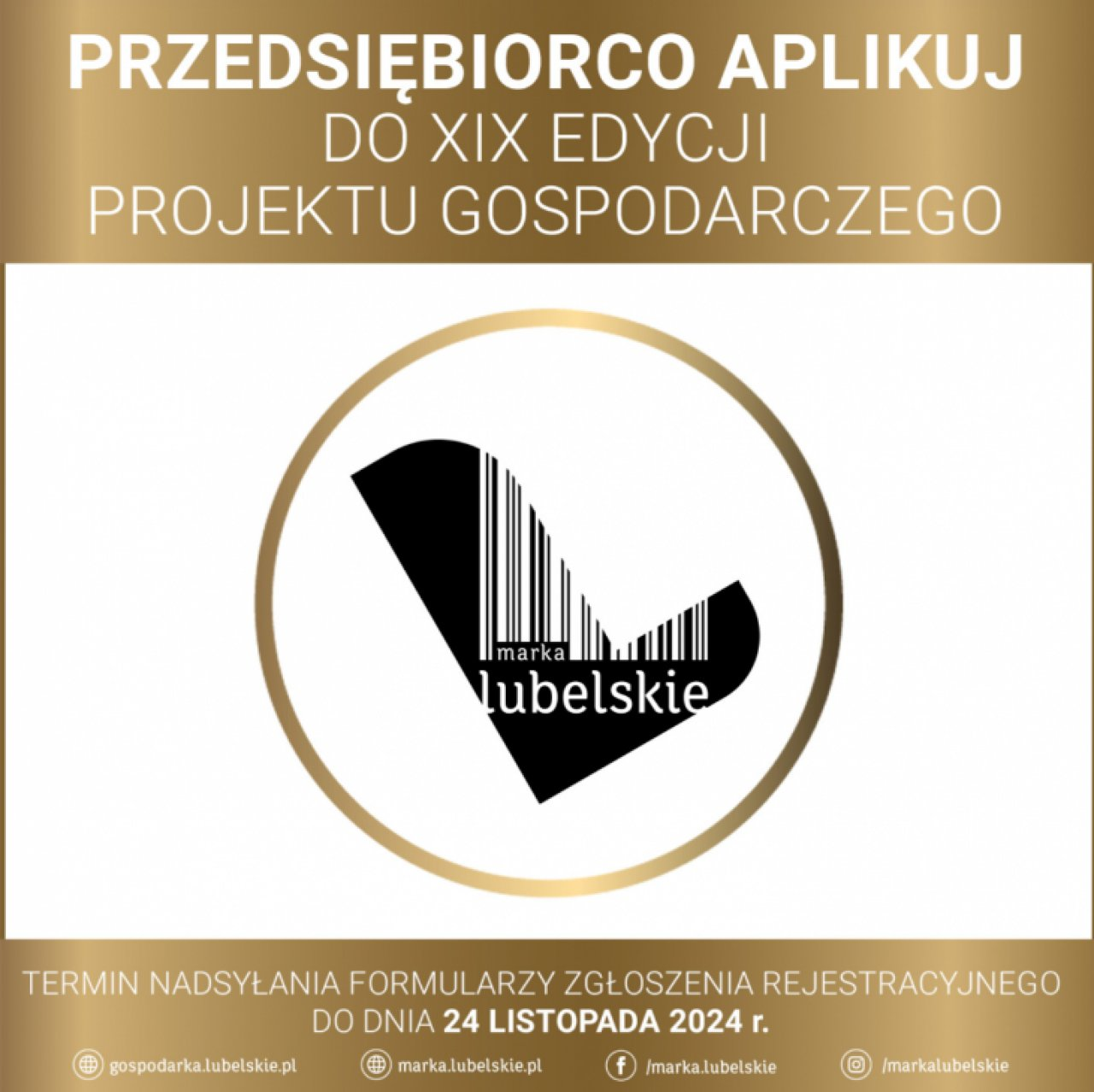 Logo projektu "marka lubelskie" z czarnym kształtem wskazującym na mapę regionu Lubelskiego w złotym kole, informacja o naborze do projektu do listopada 2024.