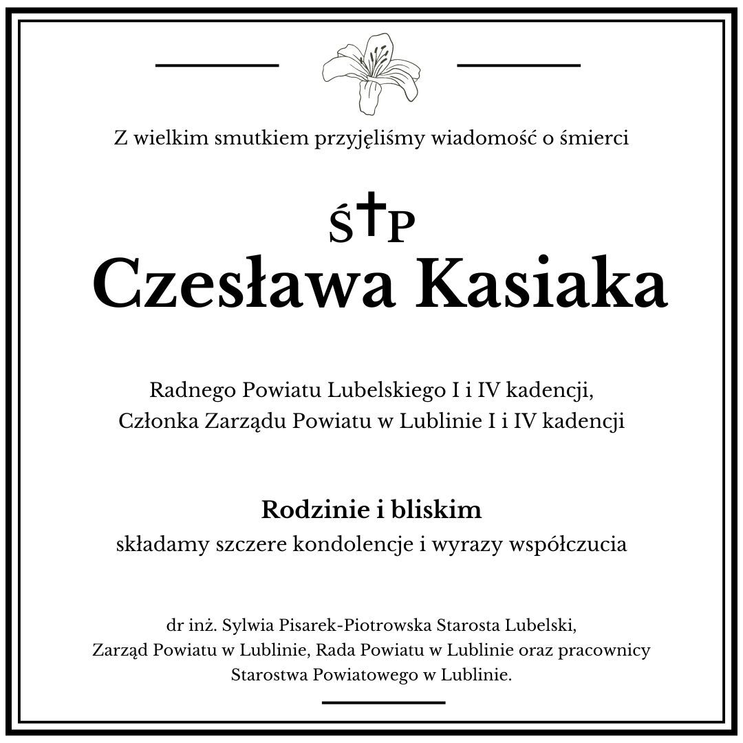 Opis alternatywny: Zdjęcie czarno-białej kartki z kondolencjami. W górnej części ilustracja lilii, poniżej tekst wyrażający smutek i kondolencje z powodu śmierci Czesława Ksiąka.