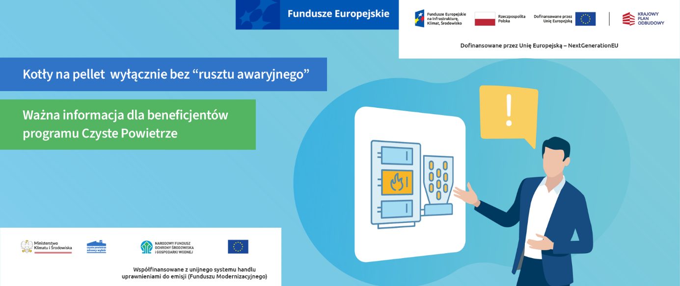Mężczyzna wskazuje na ekran z ilustracją pieca na pellet. Dookoła logo Funduszy Europejskich i programów ochrony środowiska. Niebiesko-biała kolorystyka. Tekst dotyczy ważnej informacji o beneficjentach programu "Czyste Powietrze".