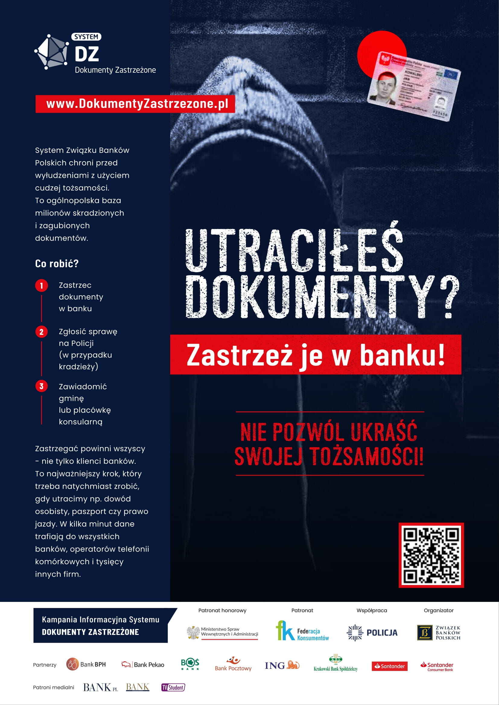 Plakat informujący o zabezpieczeniu dokumentów w banku. Hasło: "Utraciłeś dokumenty? Zastrzeż je w banku!" Zawiera loga instytucji, numer infolinii oraz adres strony internetowej. Znaczek z odciskiem palca w tle.