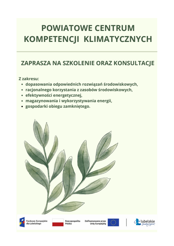 Plakat promujący szkolenie i konsultacje w Powiatowym Centrum Kompetencji Klimatycznych. Zawiera listę tematów: rozwiązania środowiskowe, oszczędzanie zasobów, efektywność energetyczna. U góry i na dole umieszczone są loga.